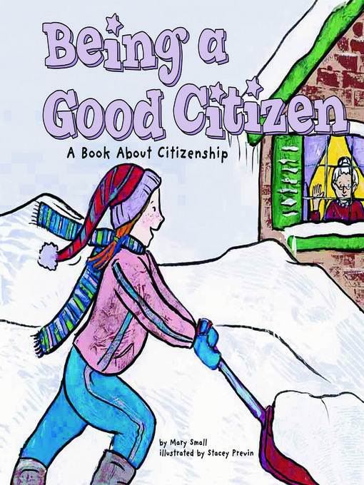 Title details for Being a Good Citizen by Mary Small - Available